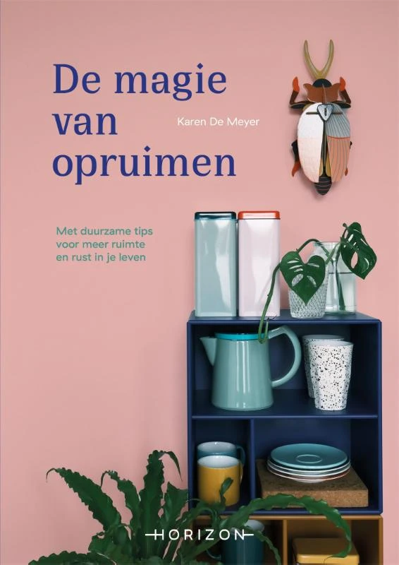 De magie van opruimen – Karen De Meyer – boek cover