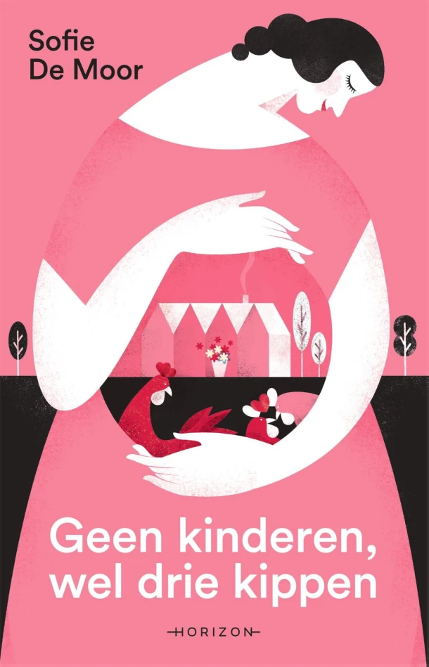 Geen kinderen, wel drie kippen – Sofie De Moor – boek cover