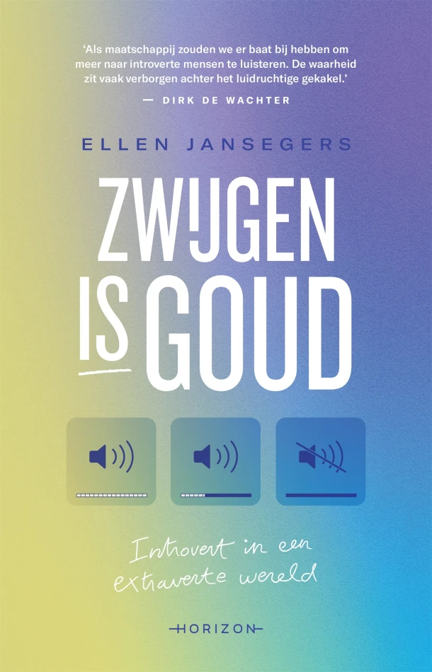 Zwijgen is goud – Ellen Jansegers – boek cover