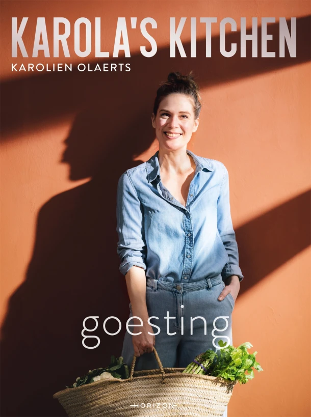 Karola's Kitchen: Goesting – Karolien Olaerts – boek cover