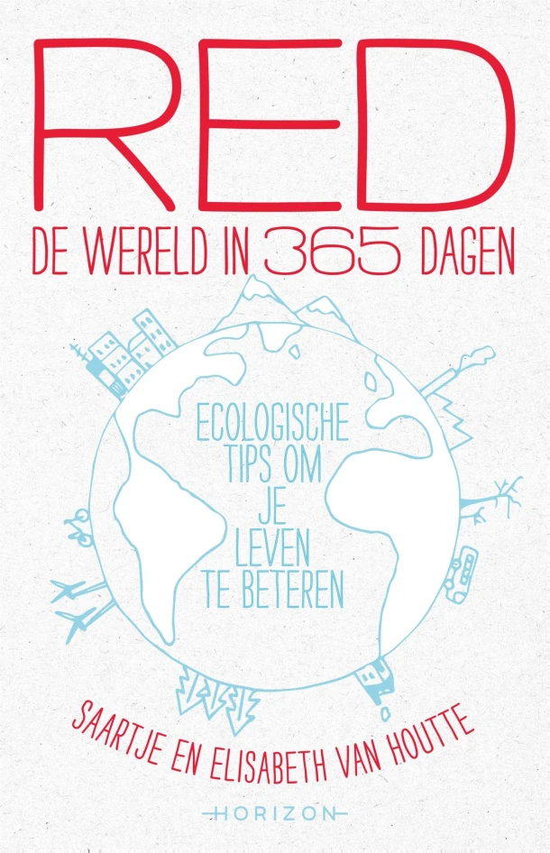 Red de wereld in 365 dagen – Elisabeth van Houtte – boek cover
