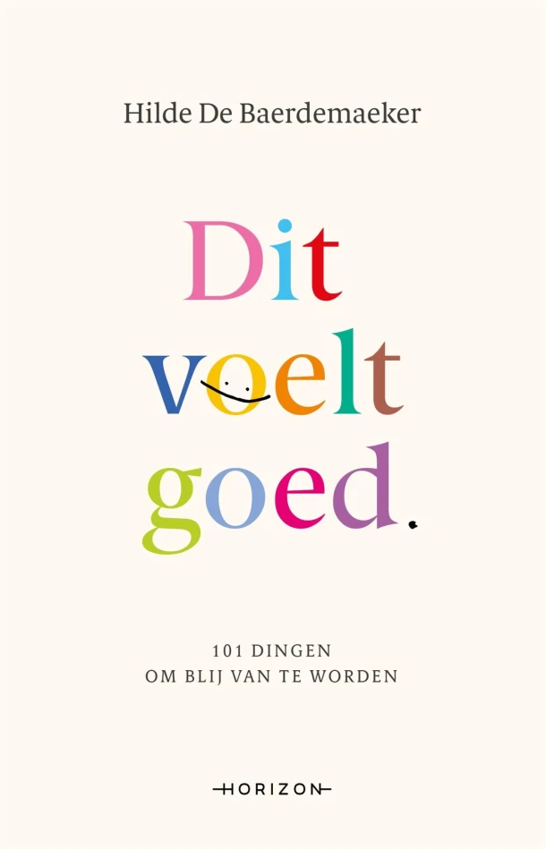 Dit voelt goed – Hilde De Baerdemaeker – boek cover