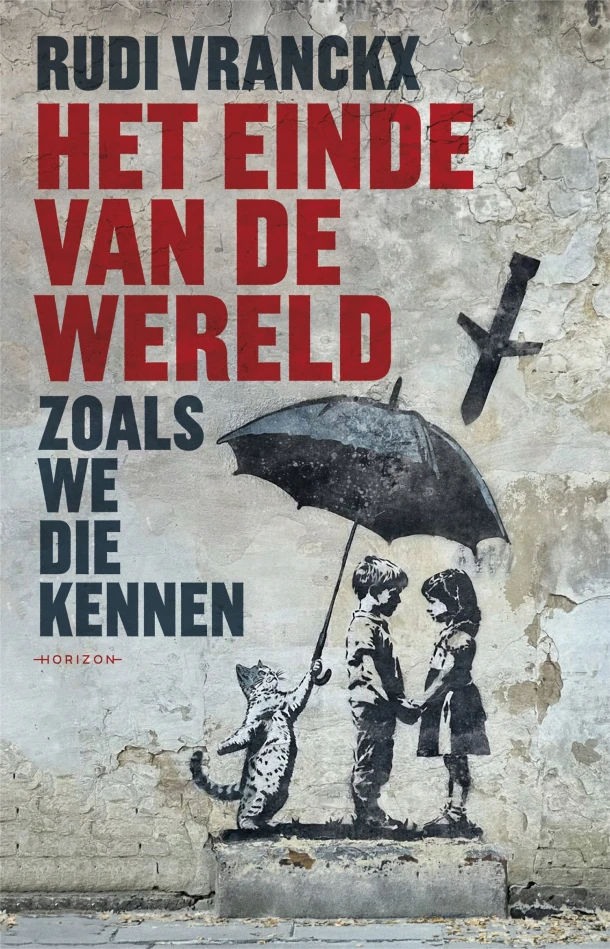 Het einde van de wereld zoals we die kennen – Rudi Vranckx – boek cover