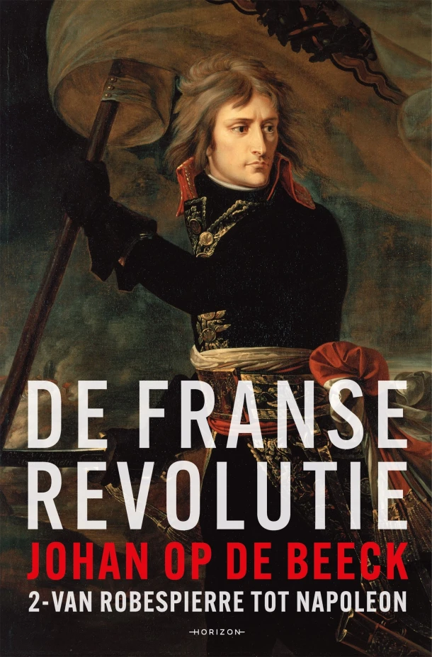 De Franse Revolutie II – Johan Op de Beeck – boek cover