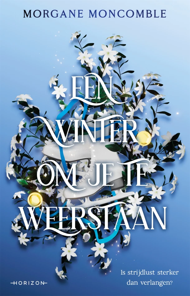 Een winter om je te weerstaan – Morgane Moncomble – boek cover