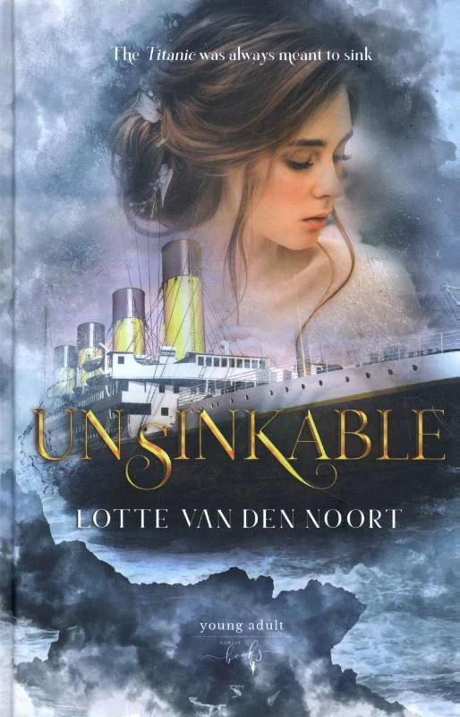Unsinkable – Lotte Van den Noort – boek cover