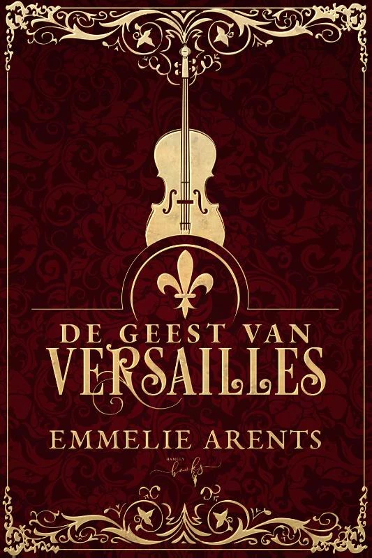 De Geest van Versailles – Emmelie Arents – boek cover