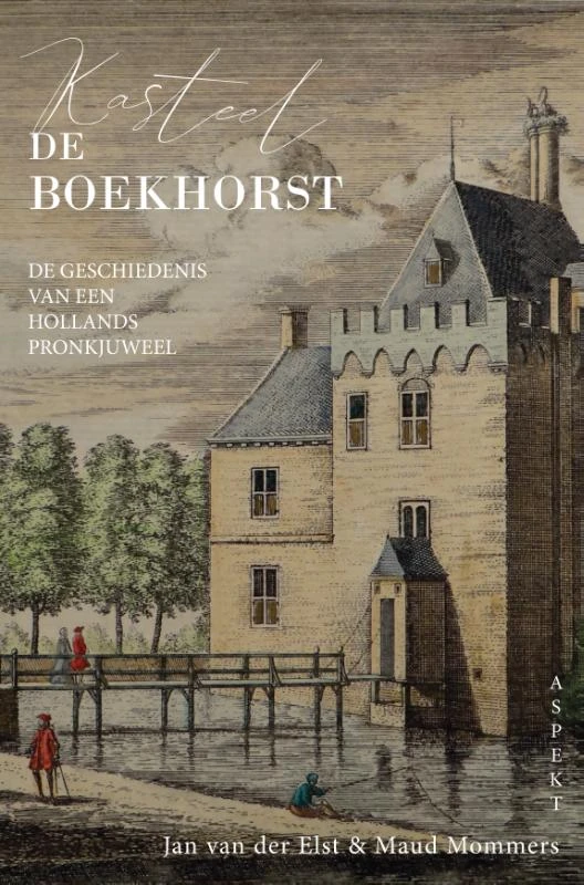 Kasteel de Boekhorst – Jan van der Elst – boek cover
