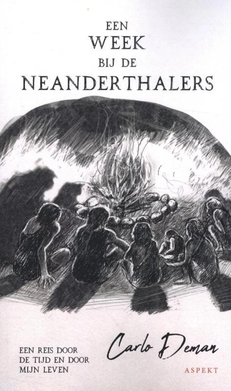 Een week bij de Neanderthalers – Carlo Deman – boek cover