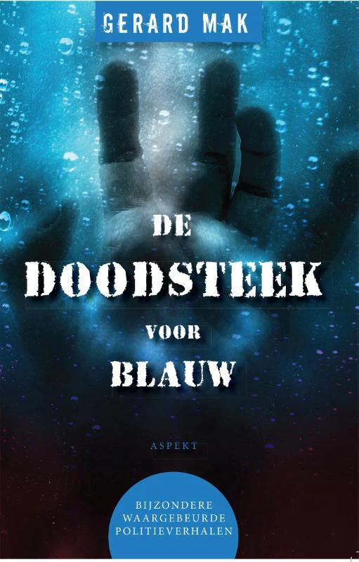 De doodsteek voor blauw – Gerard Mak – boek cover