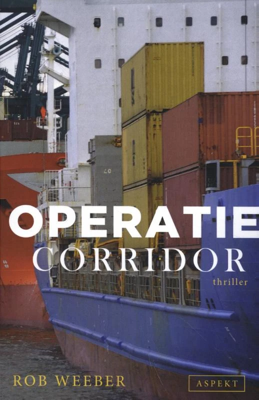 Operatie Corridor – Rob Weeber – boek cover
