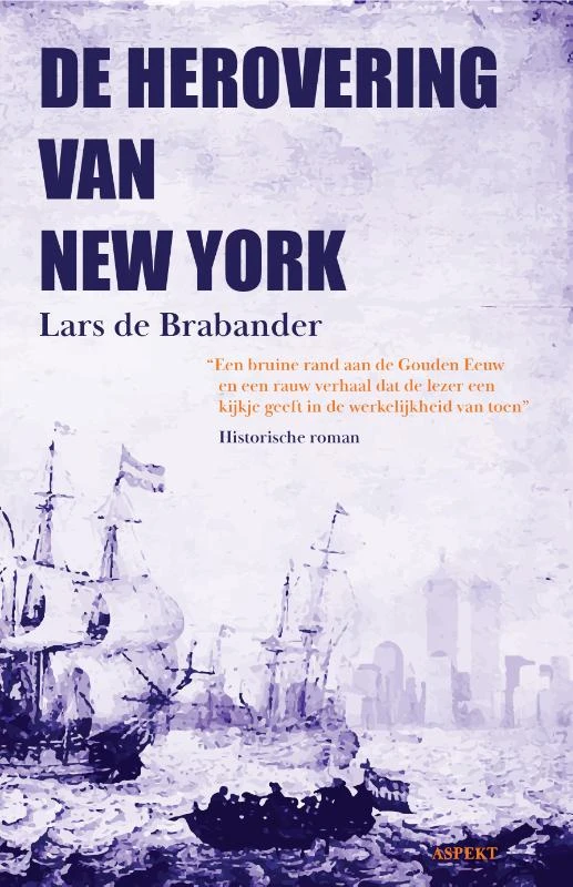 De Herovering van New York – Lars de Brabander – boek cover