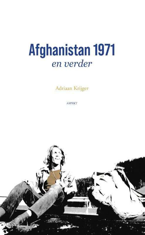 Afghanistan 1971 en verder – Adriaan Krijger – boek cover