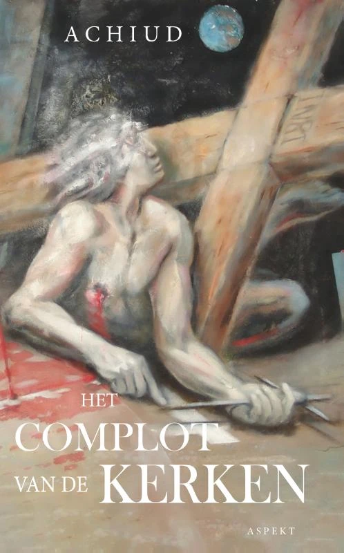 Het complot van de kerken – Achiud – boek cover