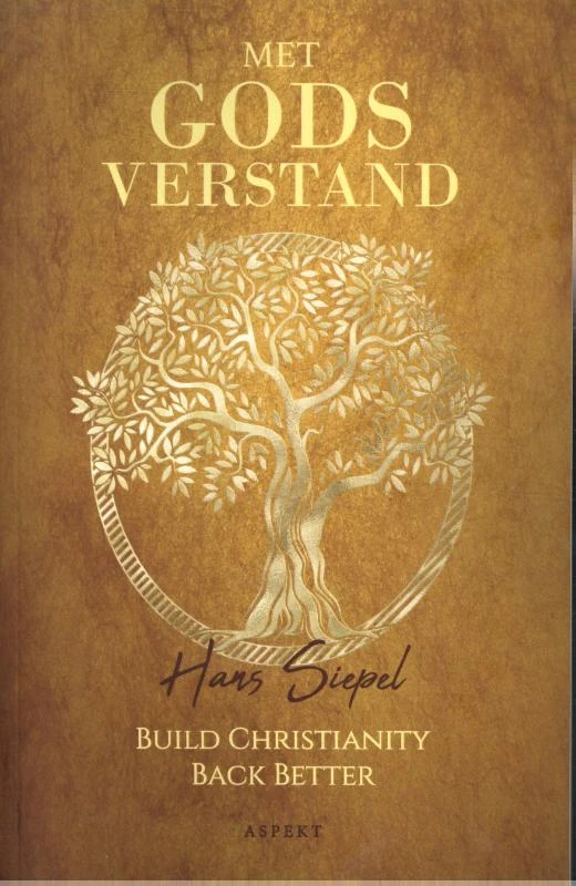 Met Godsverstand – Hans Siepel – boek cover