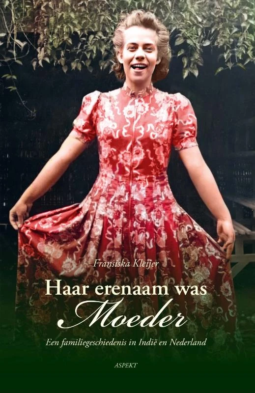 Haar erenaam was moeder – Fransiska Kleijer – boek cover