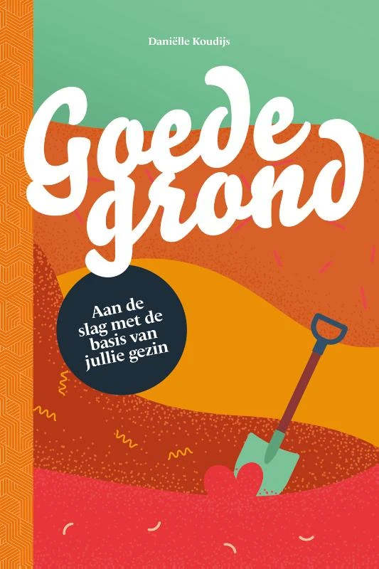 Goede grond – Daniëlle Koudijs – boek cover
