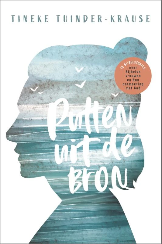 Putten uit de Bron – Tineke Tuinder-Krause – boek cover