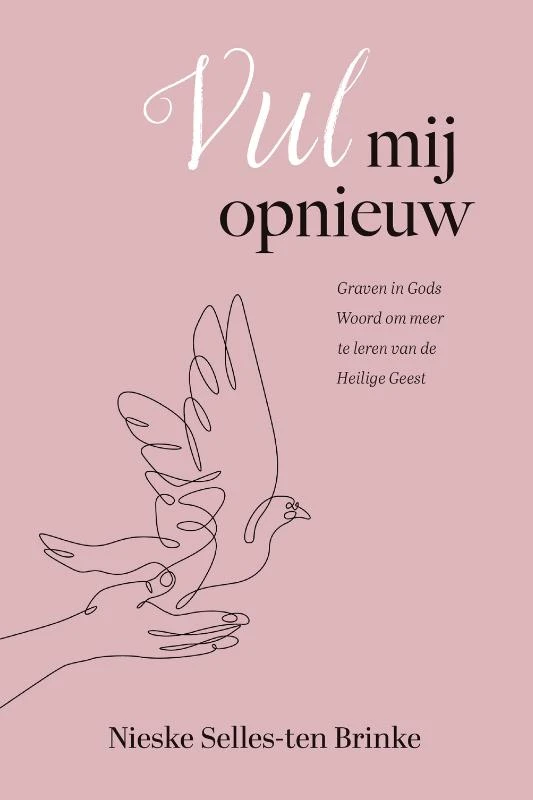 Vul mij opnieuw – Nieske Selles-ten Brinke – boek cover
