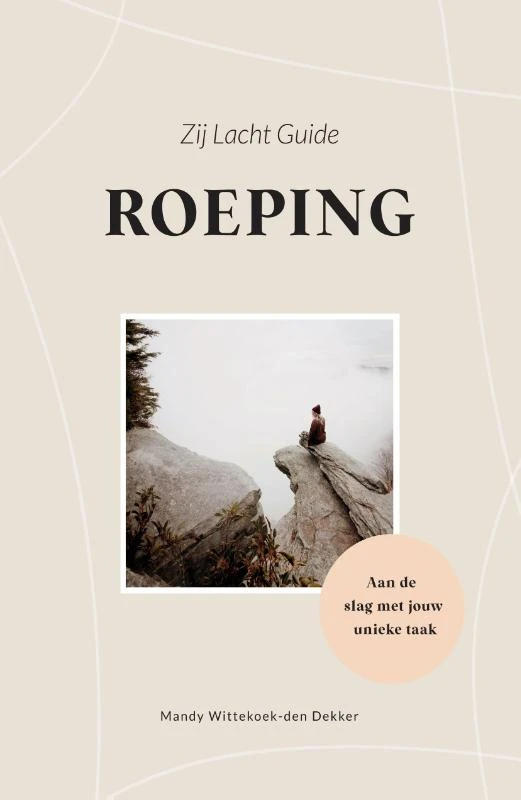 Zij lacht guide Roeping – Mandy Wittekoek-den Dekker – boek cover