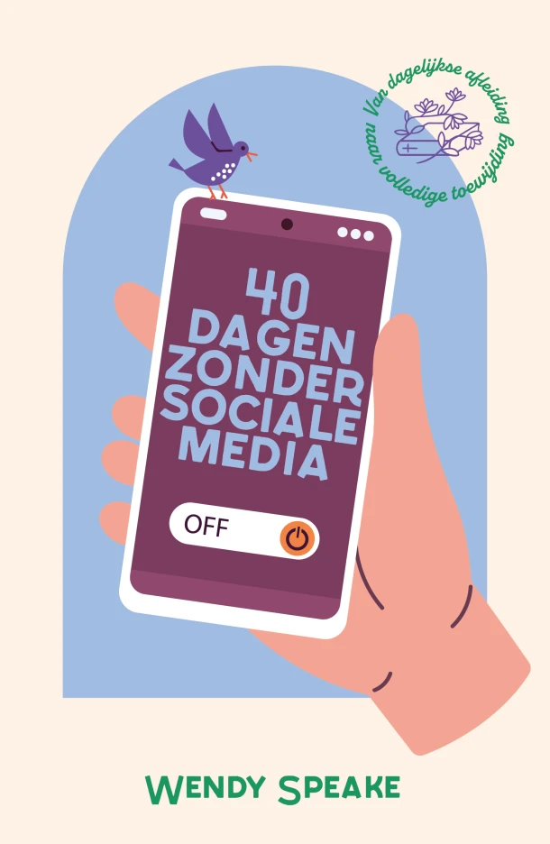40 dagen zonder sociale media – Wendy Speake – boek cover
