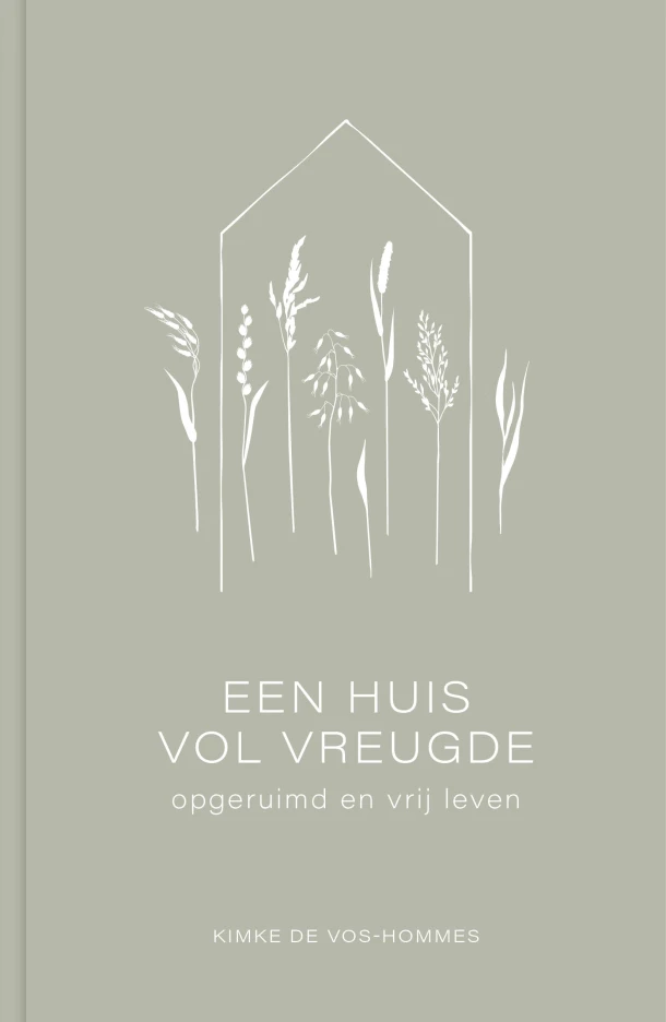 Een huis vol vreugde – Kimke de Vos – boek cover