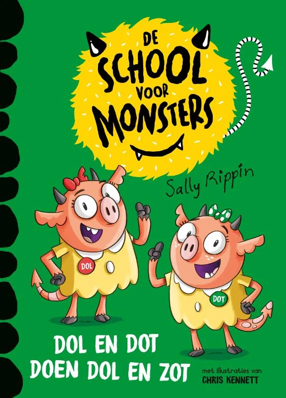 Dol en Dot doen dol en zot – Sally Rippin – boek cover