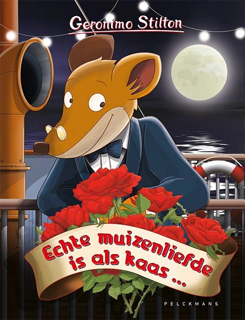 Echte muizenliefde is als kaas... – Geronimo Stilton – boek cover