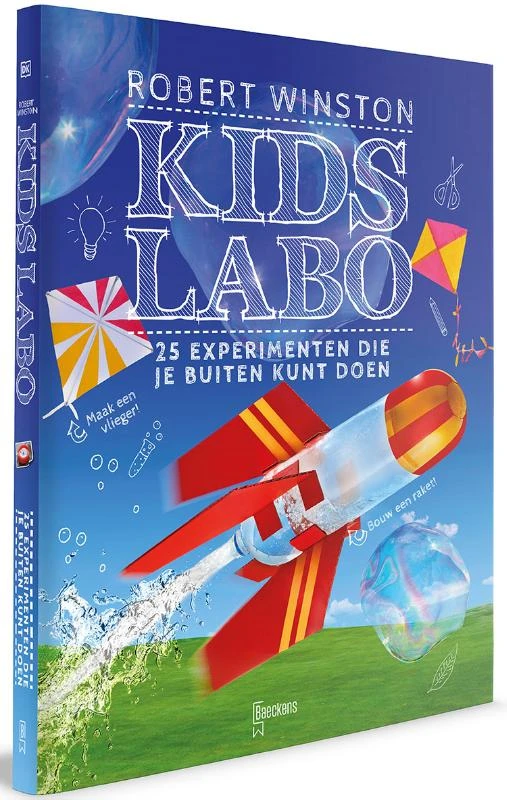 Kids Labo: 25 experimenten die je buiten kunt doen