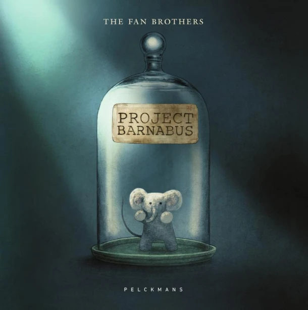 Project Barnabus – The Fan Brothers – boek cover