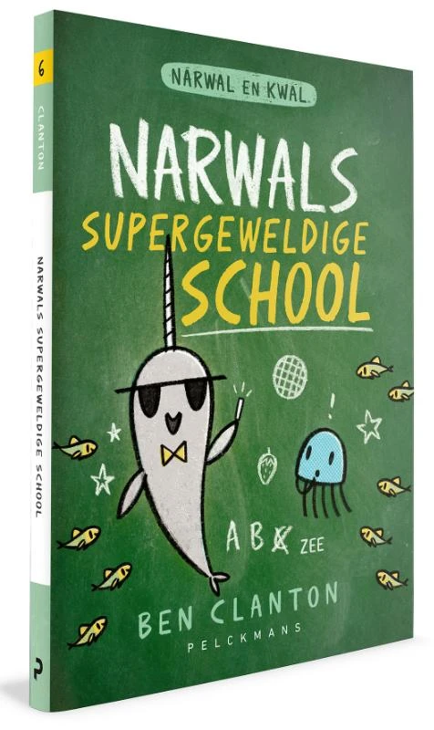 Narwals supergeweldige school – Ben Clanton – boek cover