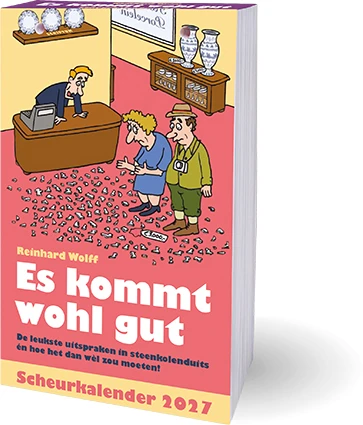 Es kommt wohl gut scheurkalender 2027 – Reinhard Wolff – boek cover
