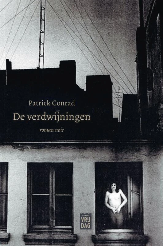 De verdwijningen – Patrick Conrad – boek cover
