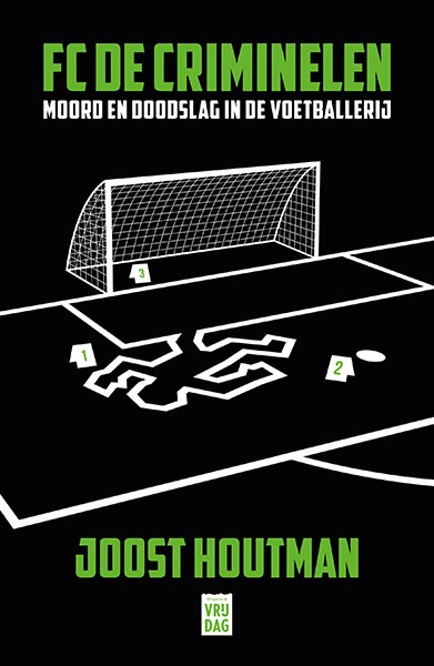 FC De Criminelen – Joost Houtman – boek cover