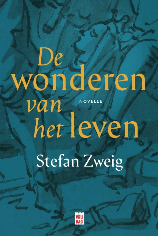 De wonderen van het leven – Stefan Zweig – boek cover