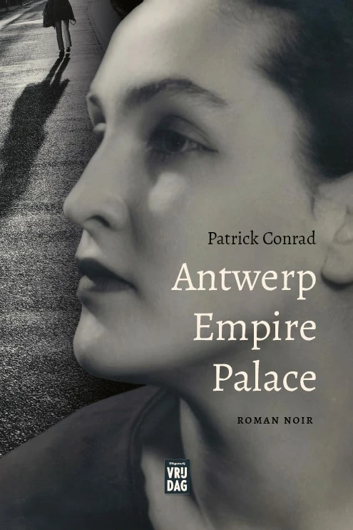 Antwerp Empire Palace – Patrick Conrad – boek cover