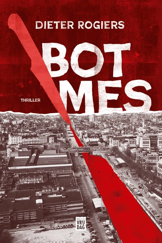 Bot mes – Dieter Rogiers – boek cover