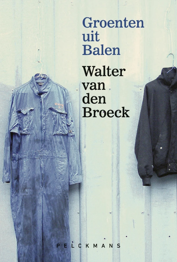 Groenten uit Balen – Walter Van den Broeck – boek cover