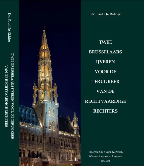 De rechtvaardige rechters. Twee Brusselaars ijveren voor de terugkeer – Paul De Ridder – boek cover