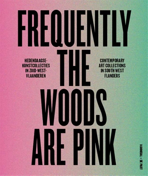 Frequently the woods are pink – Patrick Ronse – boek cover