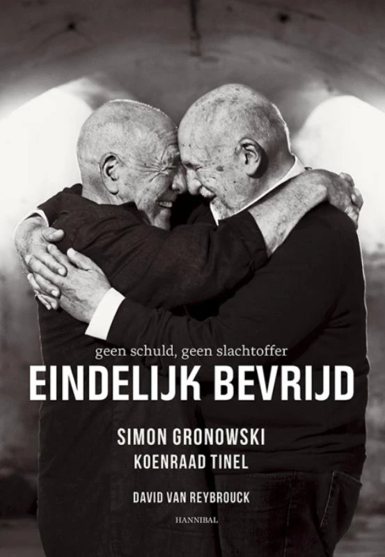 Eindelijk bevrijd. Geen schuld, geen slachtoffer – Simon Gronowski – boek cover