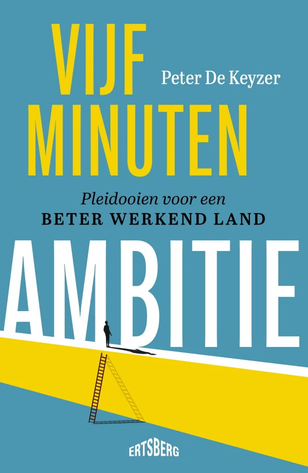 Vijf minuten ambitie – Peter De Keyzer – boek cover