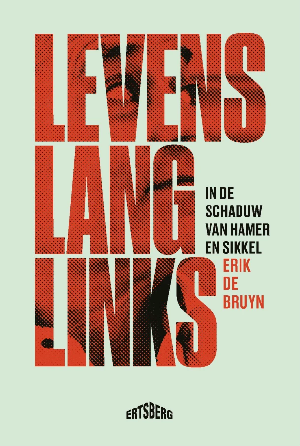 Levenslang links – Erik De Bruyn – boek cover