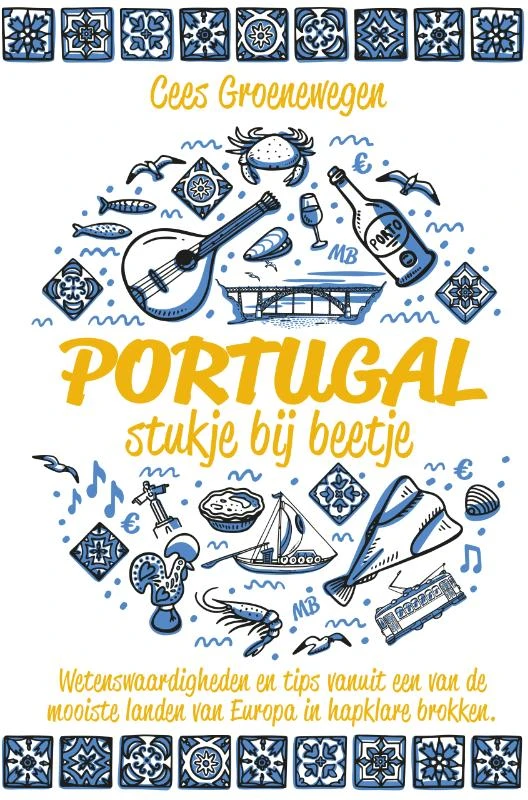 Portugal, stukje bij beetje – Cees Groenewegen – boek cover