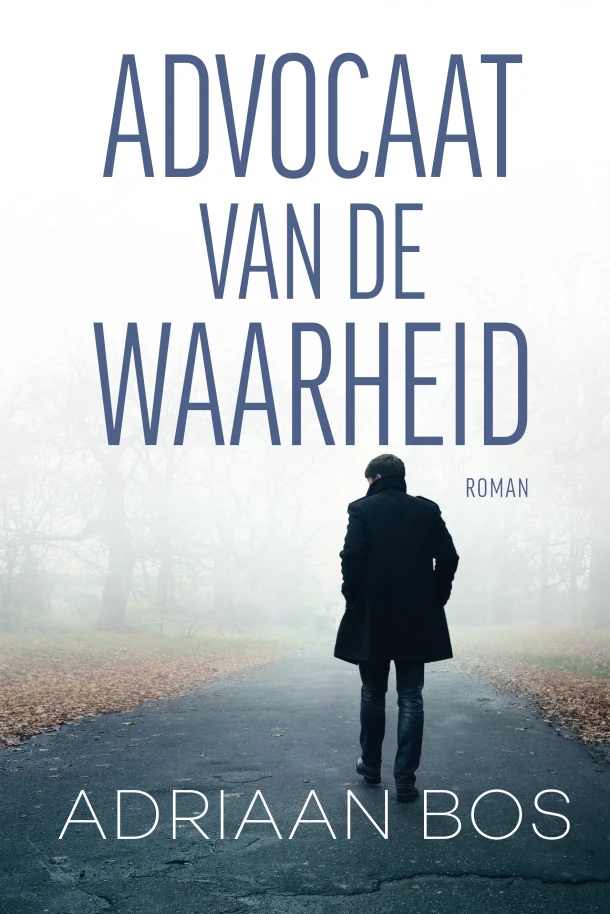 Advocaat van de waarheid – Adriaan Bos – boek cover