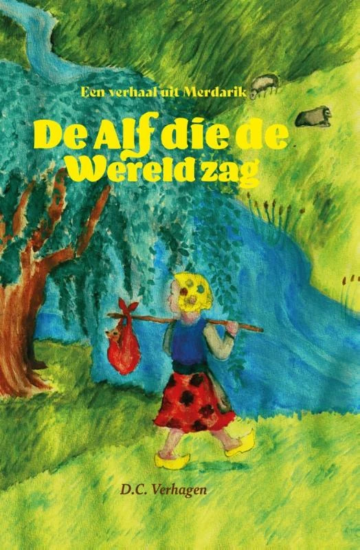 De Alf die de Wereld zag – Daniël Corné Verhagen – boek cover