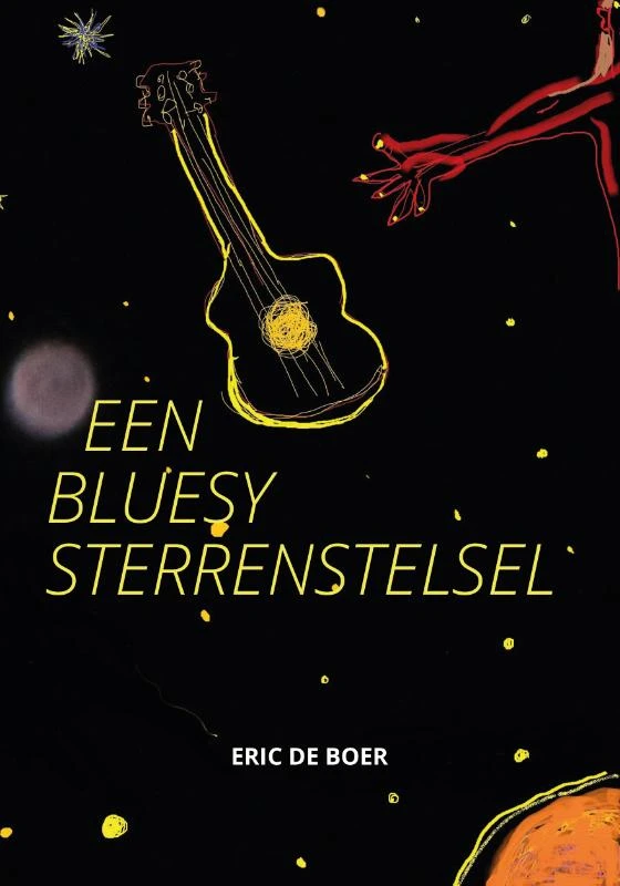 Een Bluesy Sterrenstelsel – Eric de Boer – boek cover