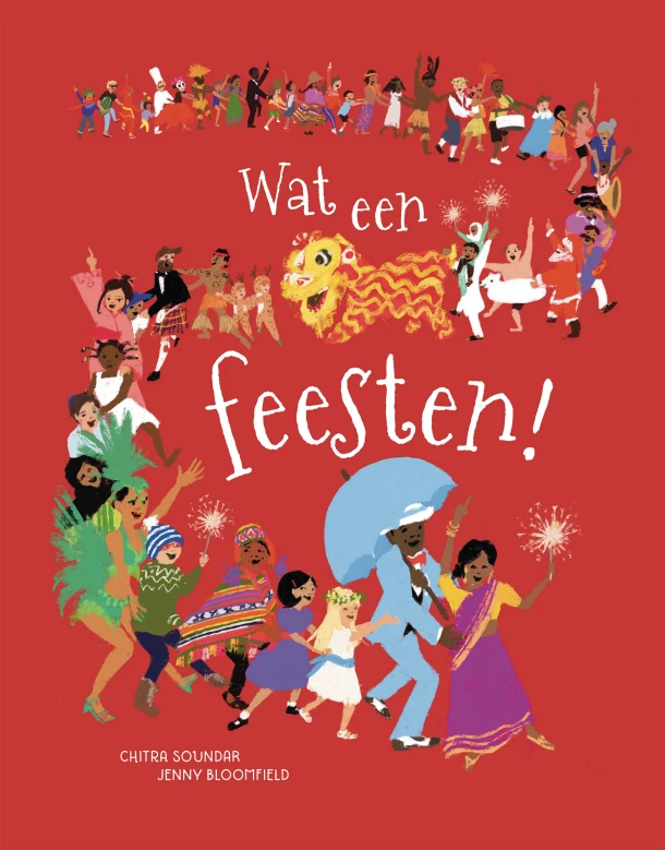Wat een feesten! – Chitra Soundar – boek cover