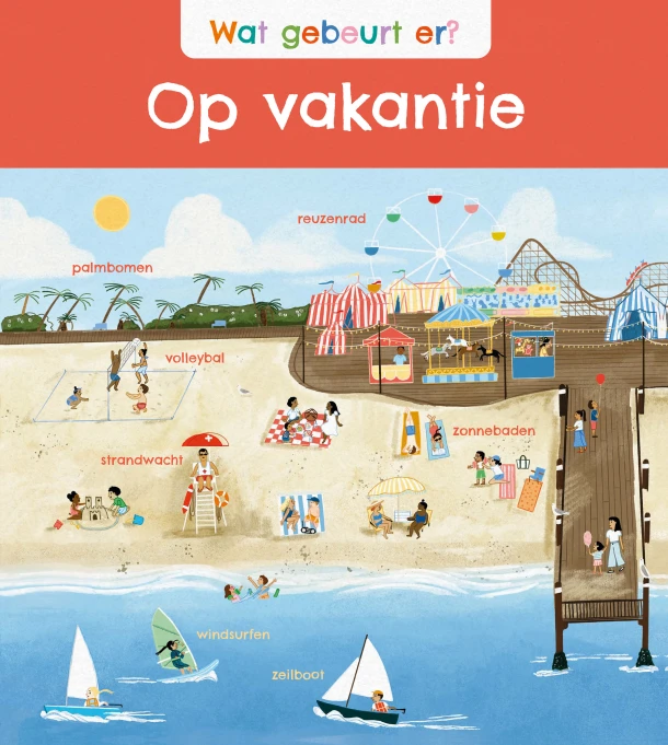 Wat gebeurt er? Op vakantie – Annabel Savery – boek cover