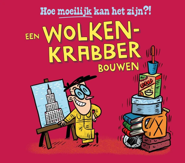 Een wolkenkrabber bouwen – Tom Jackson – boek cover